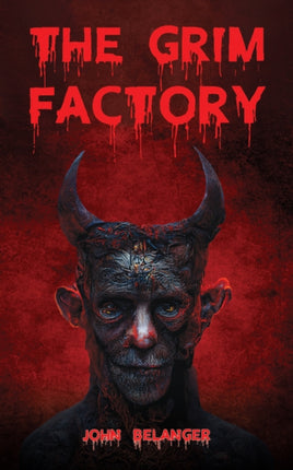 The Grim Factory