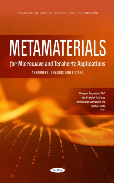 Metamaterials for Microwave and Terahertz Applications: Absorbers, Sensors and Filters