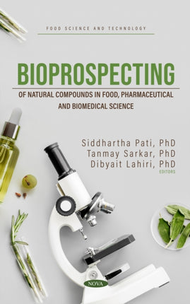 Bioprospecting of Natural Compounds in Food,