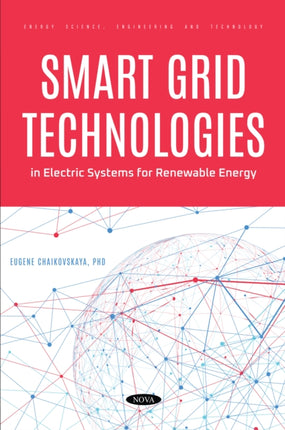 Smart Grid Technologies in Electric Systems for Renewable Energy