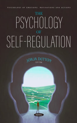 The Psychology of Self-Regulation