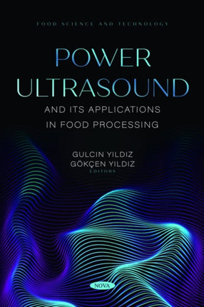 Power Ultrasound and Its Applications in Food