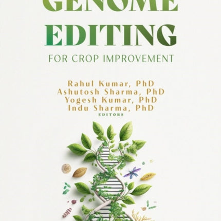 Genome Editing for Crop Improvement