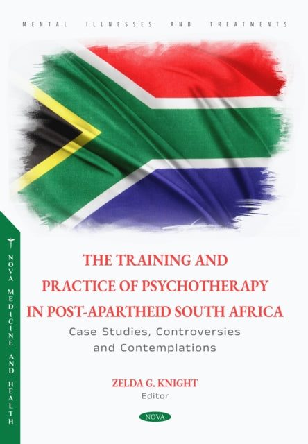 The Training and Practice of Psychotherapy in