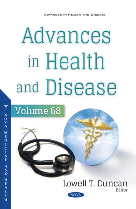 Advances in Health and Disease. Volume 67