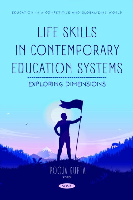 Life Skills in Contemporary Education System:
