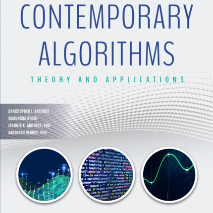 Contemporary Algorithms: Theory and Applications Volume III