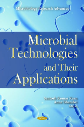 Microbial Technologies and Their Applications