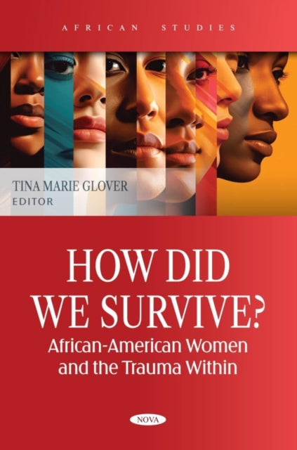 How Did We Survive AfricanAmerican Women and the