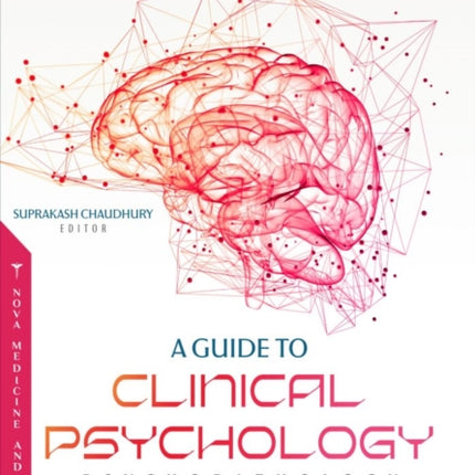 A Guide to Clinical Psychology: Psychopathology