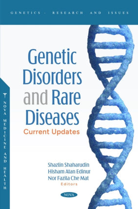 Genetic Disorders and Rare Diseases: Current Updates