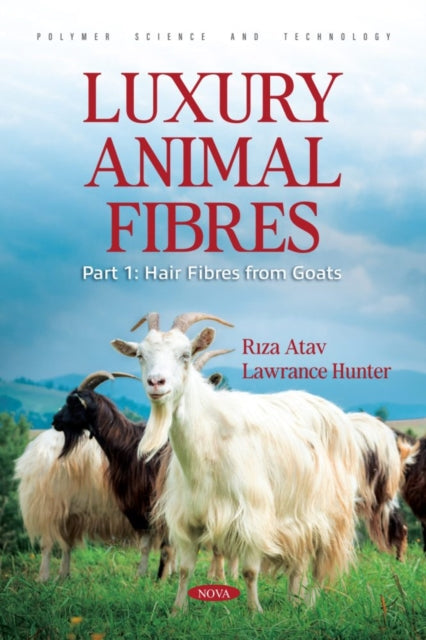 Luxury Animal Fibres Part 1: Hair Fibres from