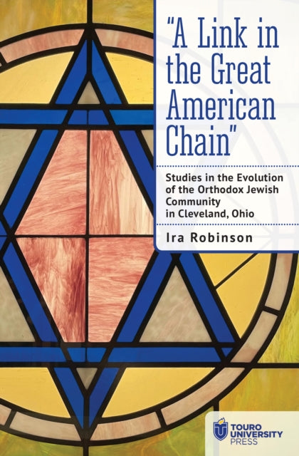 “A Link in the Great American Chain : Studies in