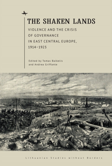 The Shaken Lands: Violence and the Crisis of