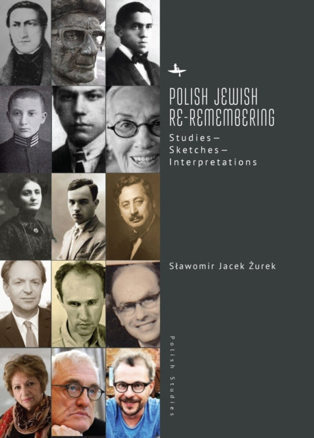 Polish Jewish Re-Remembering:
