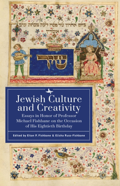 Jewish Culture and Creativity: Essays in Honor of