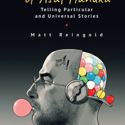 The Comics of Asaf Hanuka: Telling Particular and