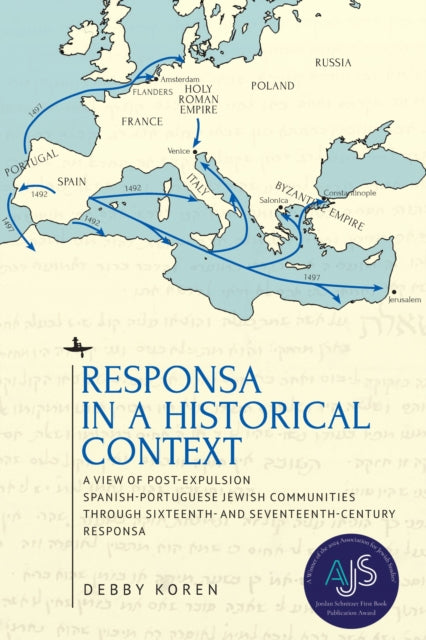 Responsa in a Historical Context: A View of