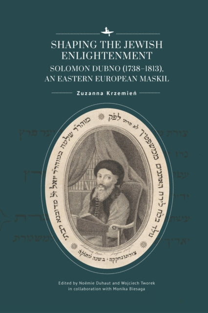 Shaping the Jewish Enlightenment: Solomon Dubno