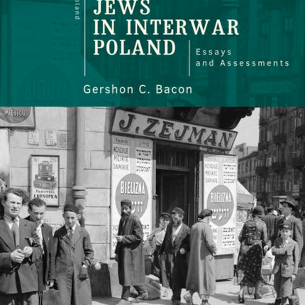 Creativity and Conflict. Jews in Interwar Poland.
