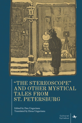 The Stereoscope and Other Mystical Tales from St.