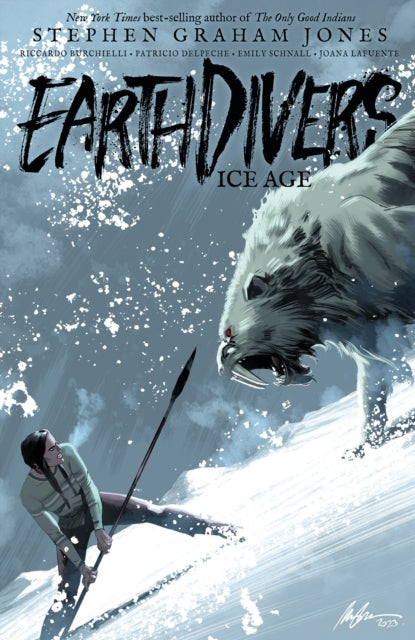 Earthdivers Vol. 2 Ice Age