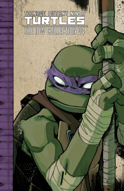 Teenage Mutant Ninja Turtles The IDW Collection Volume 4