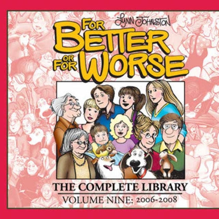 For Better or For Worse The Complete Library Vol.