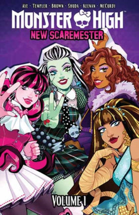 Monster High New Scaremester Vol. 1