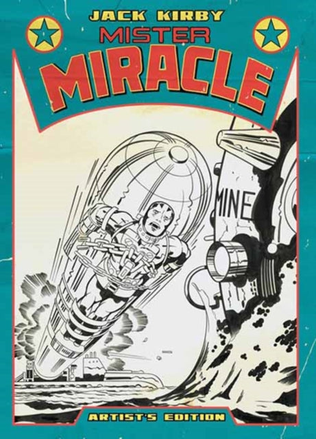 Jack Kirbys Mister Miracle Artists Edition