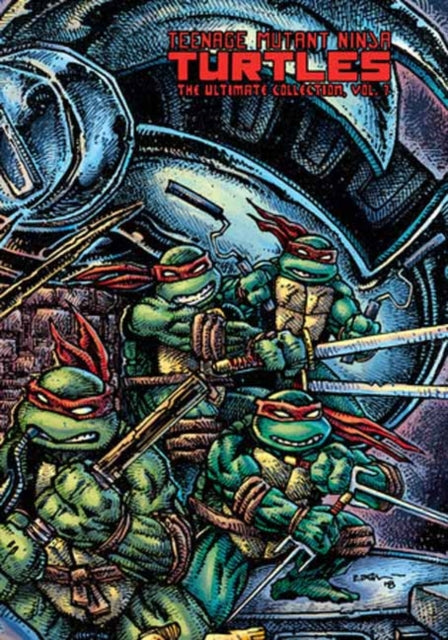 Teenage Mutant Ninja Turtles The Ultimate Collection Vol. 7