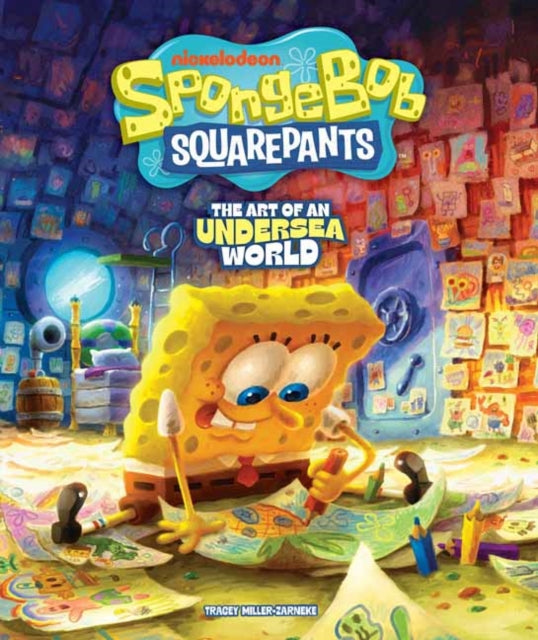 SpongeBob SquarePants The Art of an Undersea World