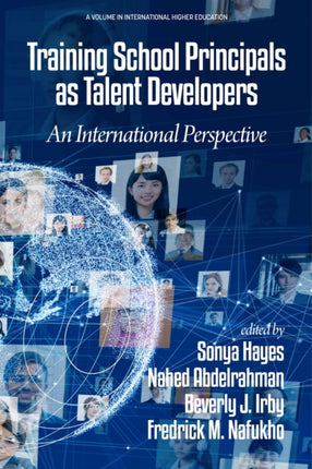 Training School Principals as Talent Developers: