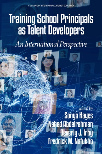 Training School Principals as Talent Developers: