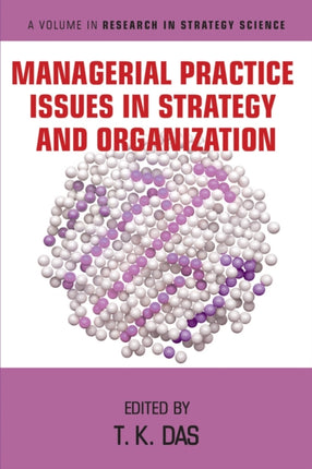 Managerial Practice Issues in Strategy and