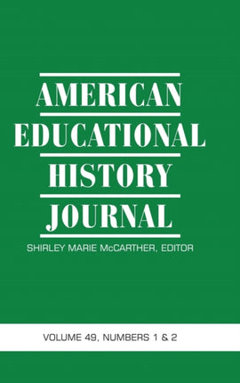 American Educational History Journal Volume 49