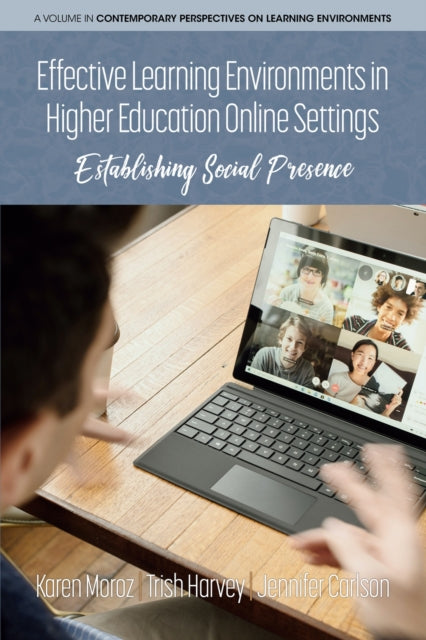 Effective Learning Environments in Higher