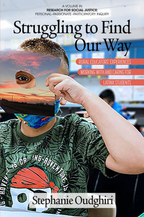 Struggling to Find Our Way: Rural Educators'