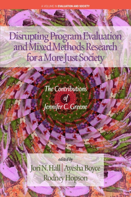 Disrupting Program Evaluation and Mixed Methods