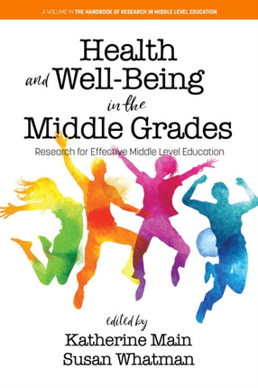 Health and Well-Being in the Middle Grades: