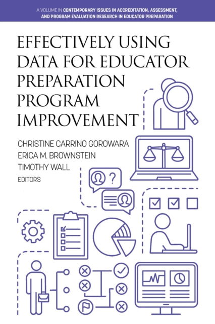 Effectively Using Data for Educator Preparation
