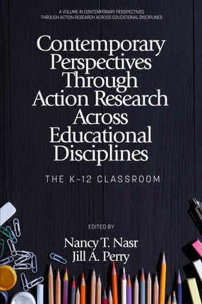 Contemporary Perspectives Through Action Research