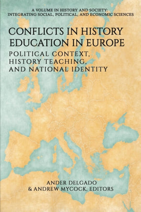 Conflicts in History Education in Europe: