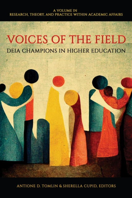 Voices of the Field: DEIA Champions in Higher