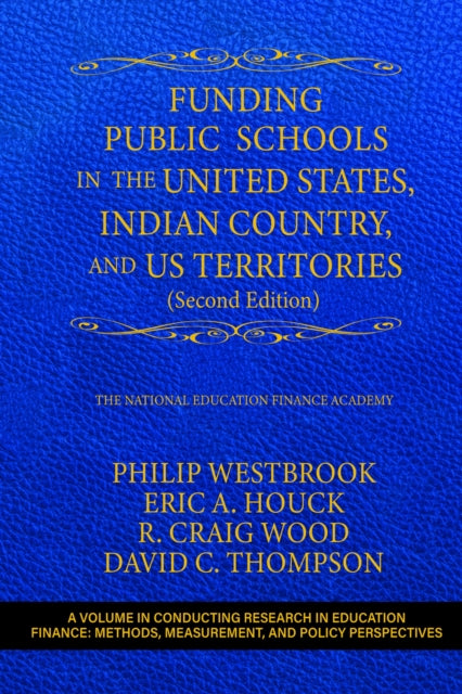 Funding Public Schools in the United States,