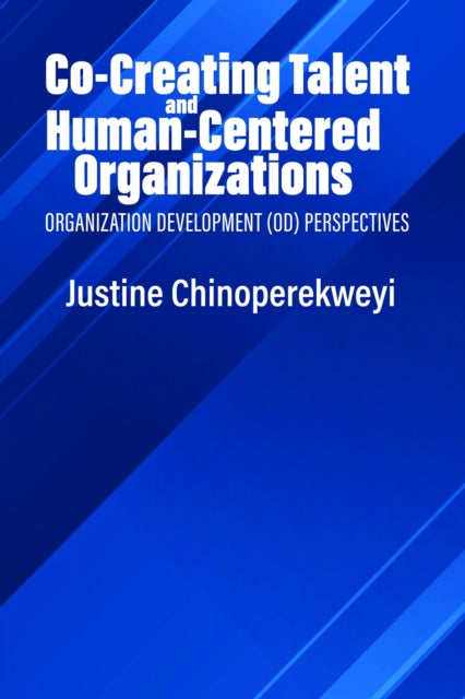 Co-Creating Talent and Human-Centered