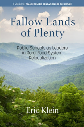 Fallow Lands of Plenty: Public Schools as Leaders