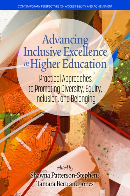 Advancing Inclusive Excellence in Higher
