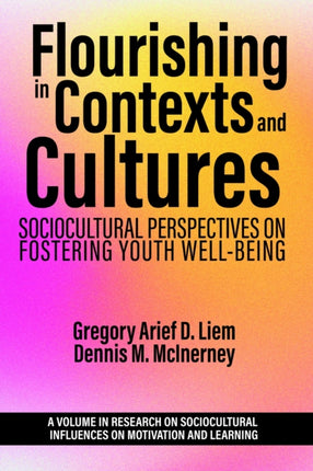 Flourishing in Contexts and Cultures:
