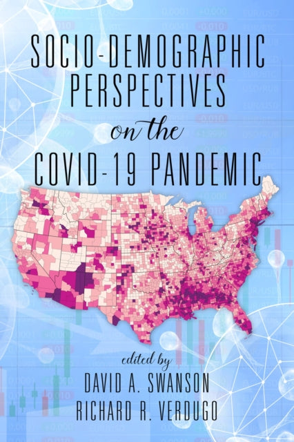 Socio-Demographic Perspectives on the COVID-19